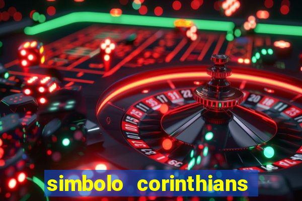 simbolo corinthians copiar e colar